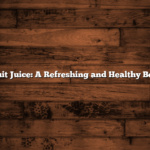 Star Fruit Juice: A Refreshing and Healthy Beverage
